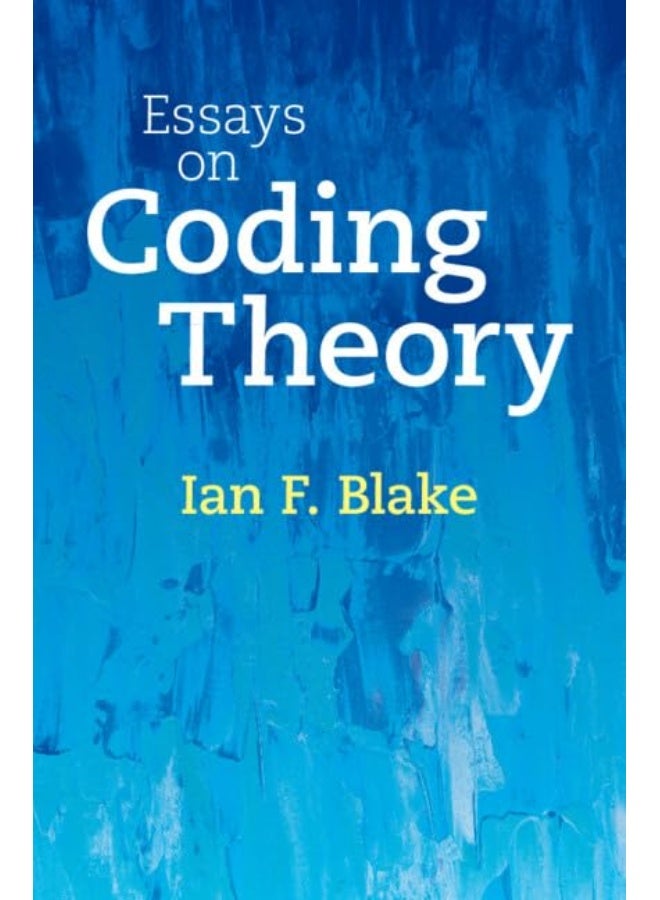 Essays on Coding Theory 