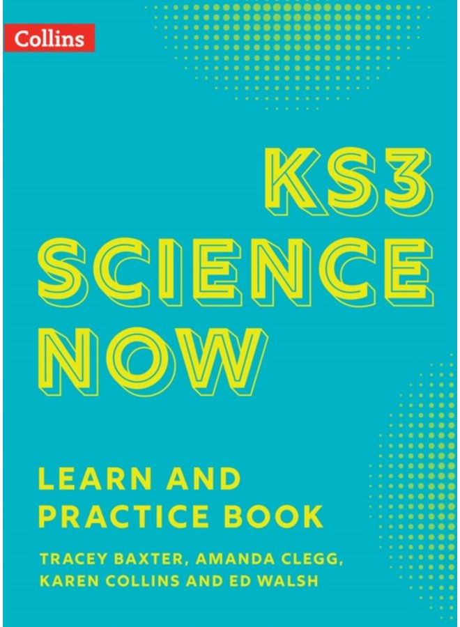 KS3 Science Now Learn and Practice Book - Paperback