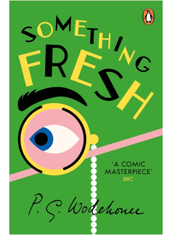 Something Fresh : (Blandings Castle) 