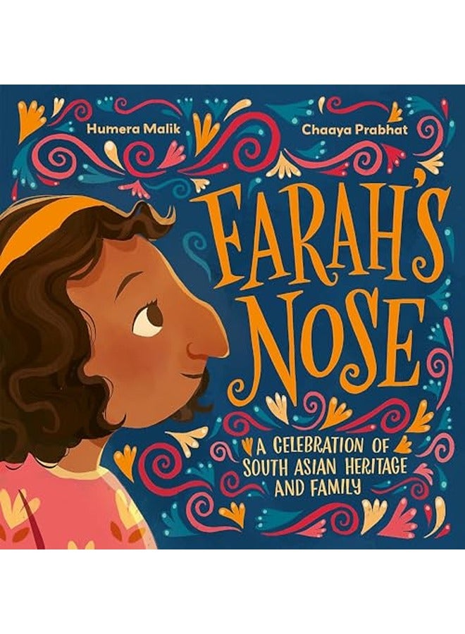 Farah's Nose: A celebration of South Asian heritage and family