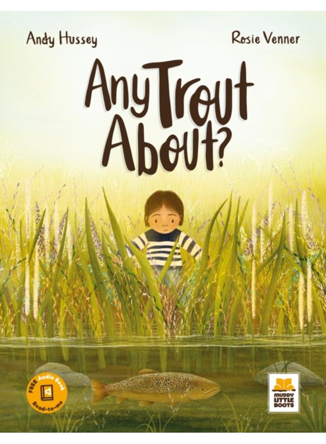 Any Trout About? 