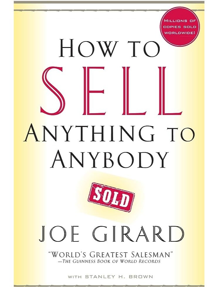 How to Sell Anything to Anybody