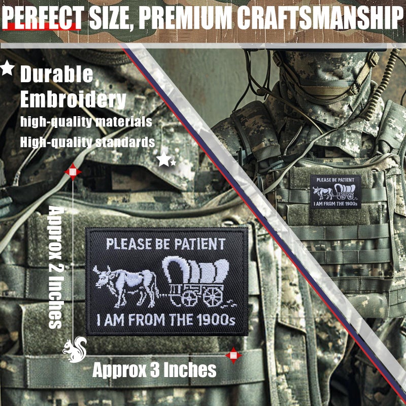 FengechoCstm Funny Embroidered Morale Patch â€“ Please Be Patient Iâ€™m from The 1900s â€“ 2 * 3" Hook & Loop Patch for Backpack, Dog Vest, Jacket, Hats â€“ Retro Humor for Millennials & Gen X - Image 2