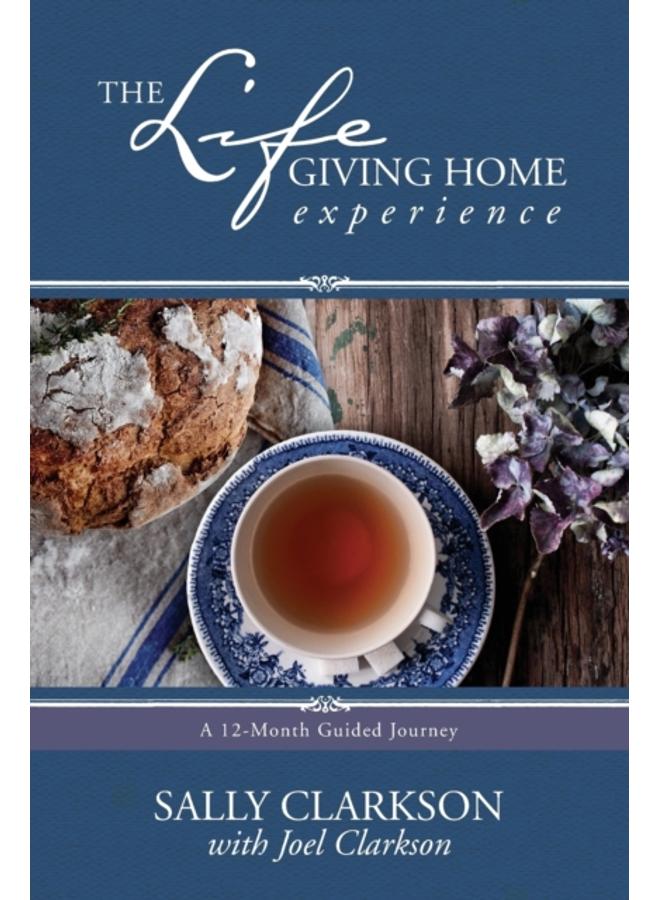 The Lifegiving Home Experience