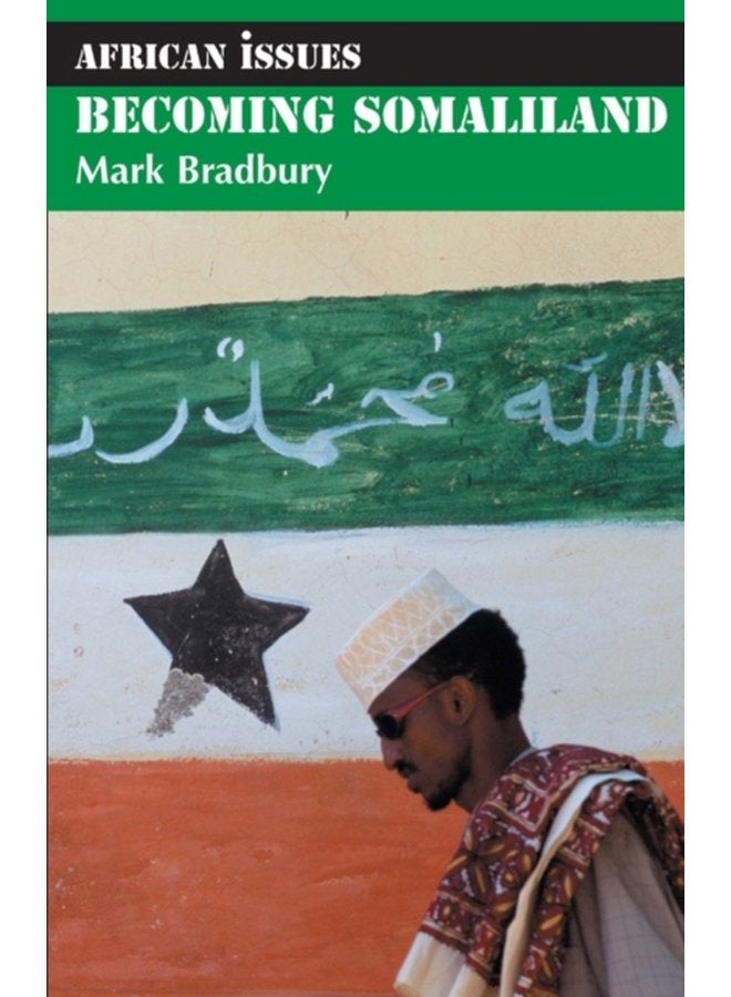 Becoming Somaliland - Paperback
