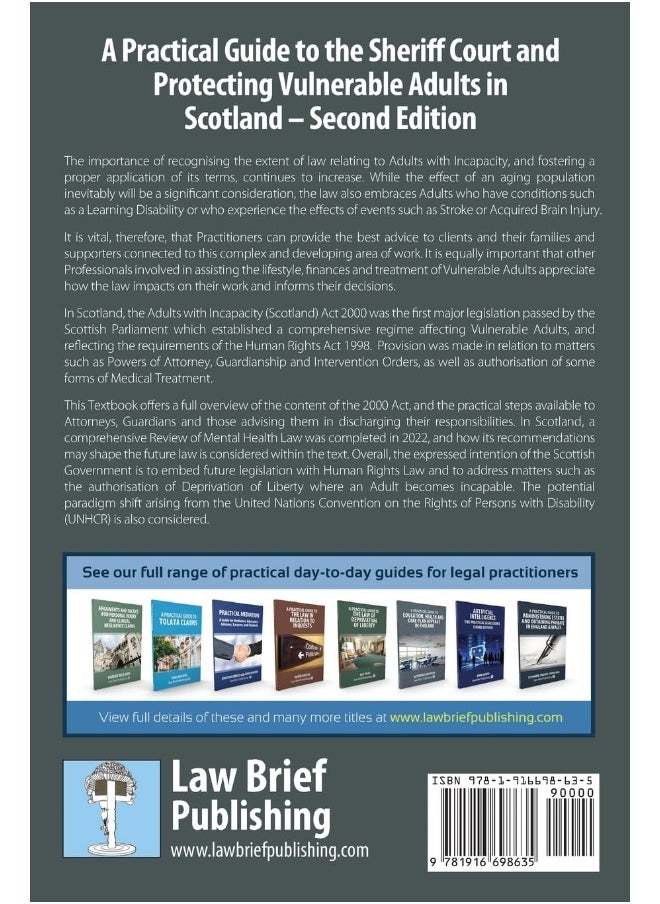 A Practical Guide to the Sheriff Court and Protecting Vulnerable Adults in Scotland - Second Edition