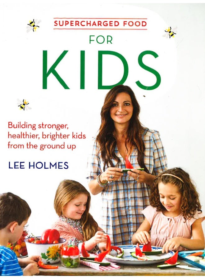Supercharged Food: For Kids - Image 1