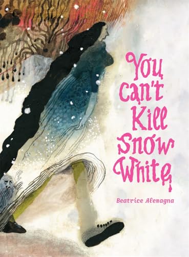 You Cant Kill Snow White 
