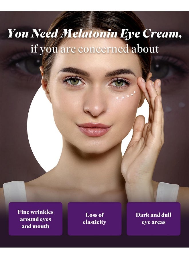 maxclinic Time Return Melatonin Eye Cream For Dark Circles & Fine Lines Clarifying Eye Cream For Bags Under Eyes Firming Eye Cream For Fine Lines Moisturizing Eye Cream For Eye Care (0.70 Oz)  - Image 3