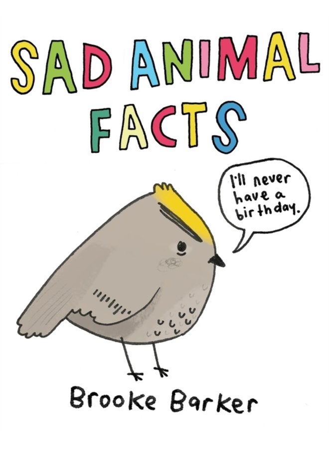 Sad Animal Facts - Hardback