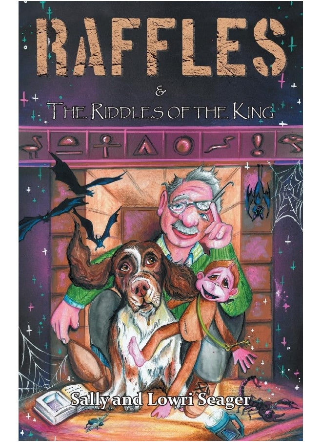 Grosvenor House Publishing Limited Raffles: The Riddles of the King 