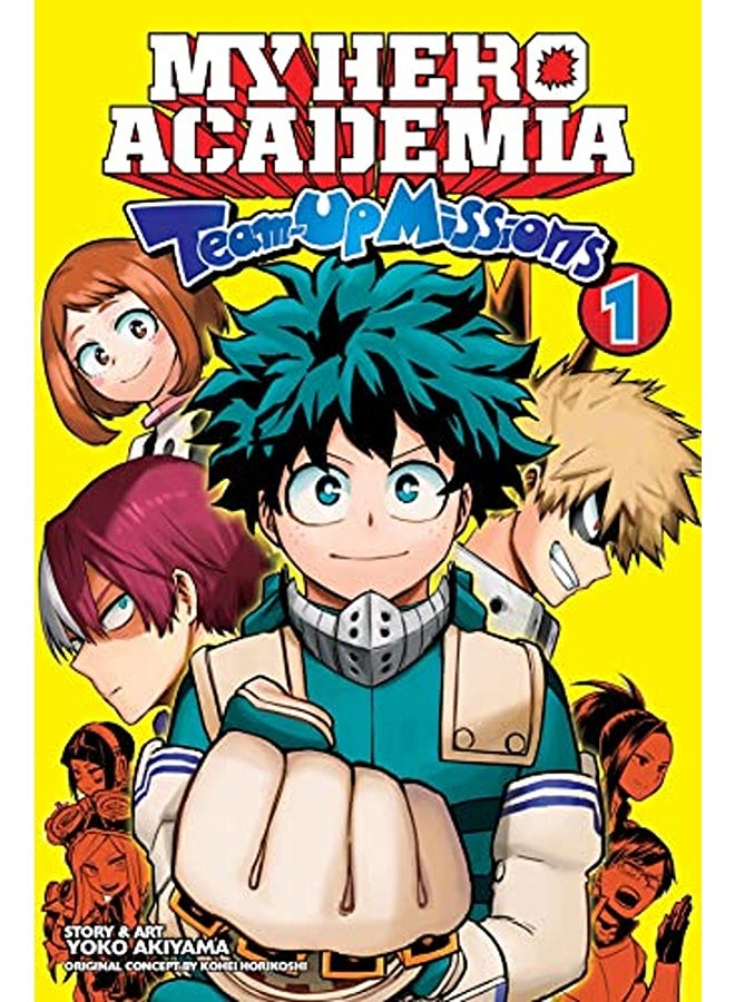 My Hero Academia: Team-Up Missions, Vol. 1 