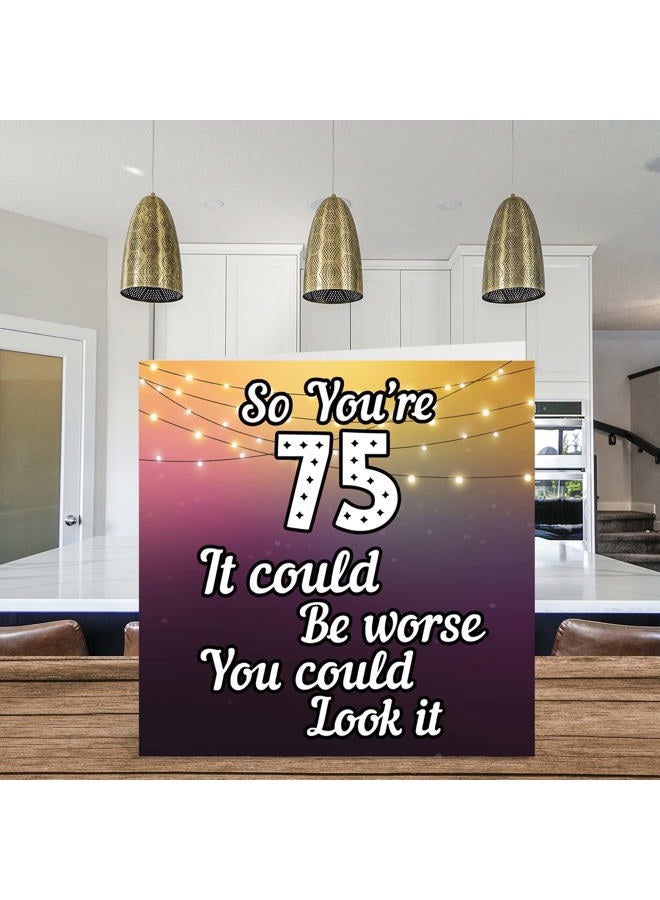 Stuff4 Fun 75th Birthday Cards for Men Woman - Look It - Funny Birthday Card for Dad Mum Great Grandad Grandpa Nanny Grandma Gran Uncle Auntie, 145mm x 145mm Greeting Cards, 75th Birthday Card - Image 3