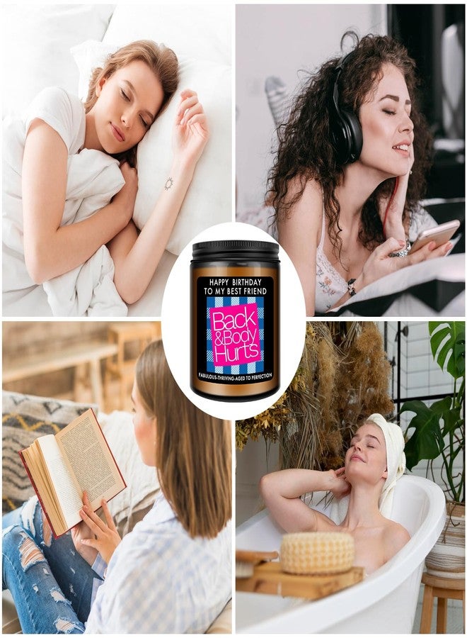 RIZOOCE Best Friend Birthday Gifts for Women - Funny Back & Body Hurts Candle, Unique Friendship Gift Ideas for Bestie BFF, Happy Bday Gifts for Female Friends Coworker, 7oz - Image 4
