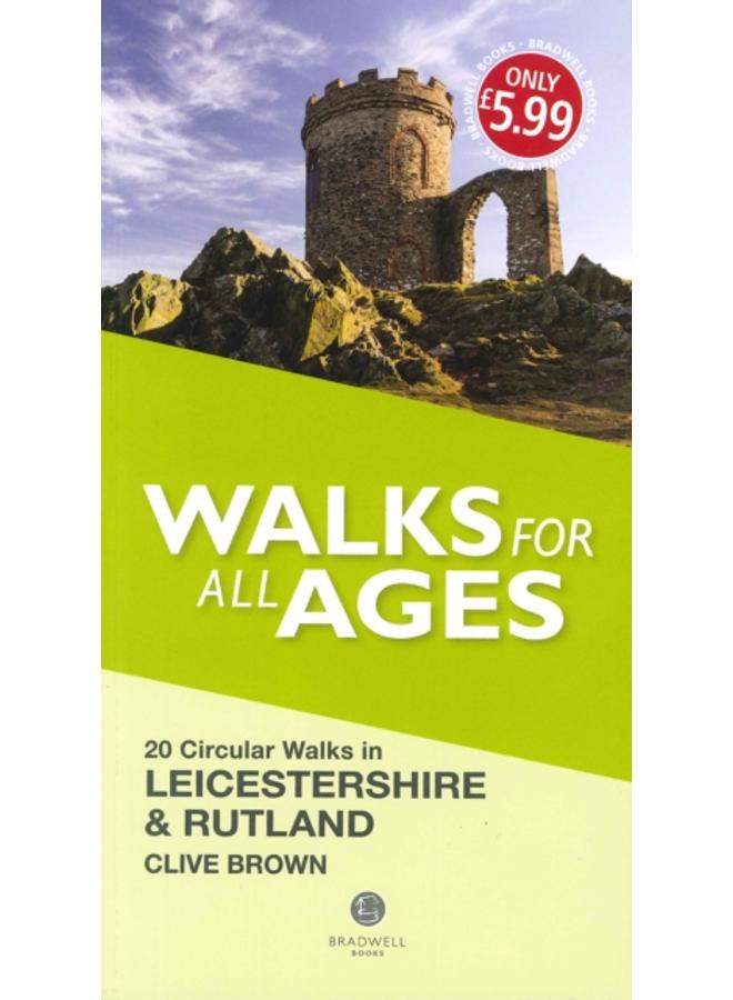 Walks for All Ages Leicestershire & Rutland 