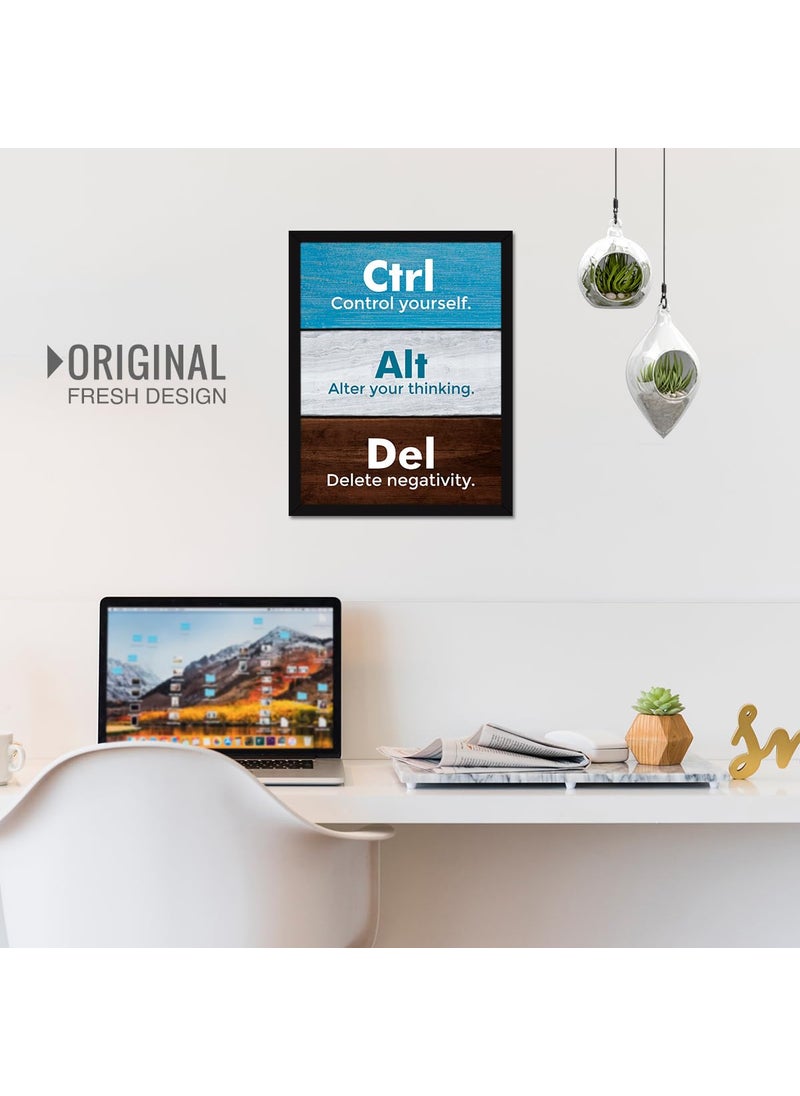 Chaka Chaundh Chaka Chaundh Motivational Quotes Wall Frames Ctrl Control yourself Alt Alter your thinking Del Delete negativity Student Quotes Office Quotes 14 X 11 Inches  - Image 5