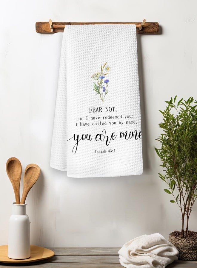 XYDEG Faith Based Gifts，Religious Christian Kitchen Dish Towel,Christian Bible Verse Isaiah 43:1 Kitchen Towels,Floral Hand Tea Towel for Home Kitchen Decor,Christian Gifts for Woman Man,16×24 Inches - Image 3