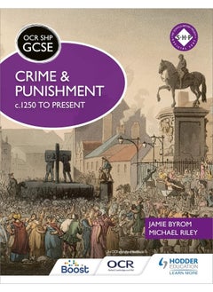 OCR GCSE History SHP: Crime and Punishment c.1250 to present