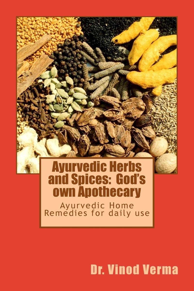 CREATESPACE Ayurvedic Herbs and Spices: God's own Apothecary: Ayurvedic Home Remedies for daily use - Image 3