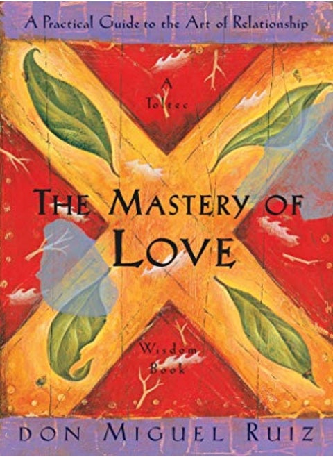 MASTERY OF LOVE