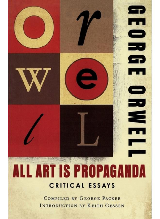 All Art Is Propaganda