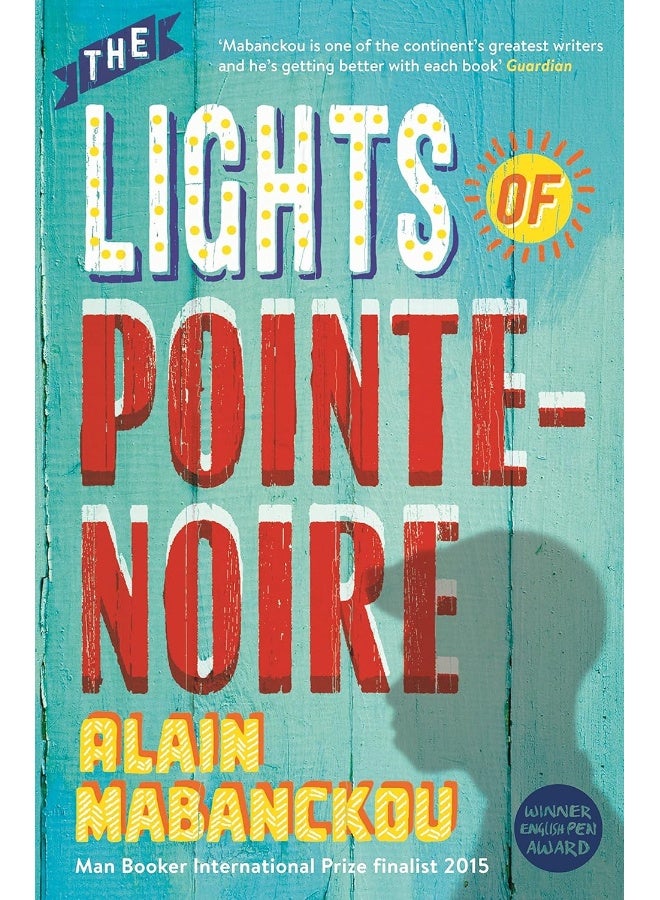 The Lights of Pointe-Noire