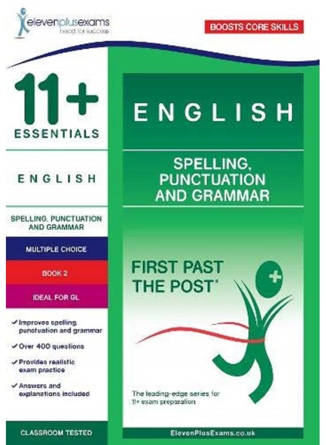11+ Essentials English: Spelling, Punctuation and Grammar Book 2