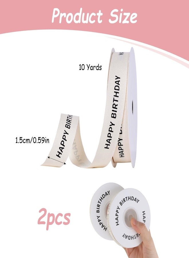 VILPKWMP 2 Pcs Happy Birthday Cotton Ribbon, 5/8 Inch x 10 Yards Natural Twill Tape, Durable Soft Cotton with Elegant Herringbone Texture for Crafts and Gift Wrap, Party Decorations Ribbon for Birthday Gifts - Image 2