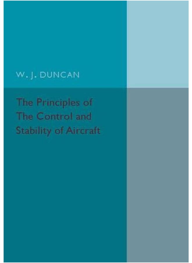The Principles of the Control and Stability of Aircraft 