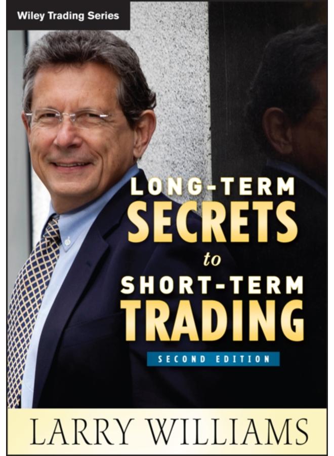 Long-Term Secrets to Short-Term Trading 