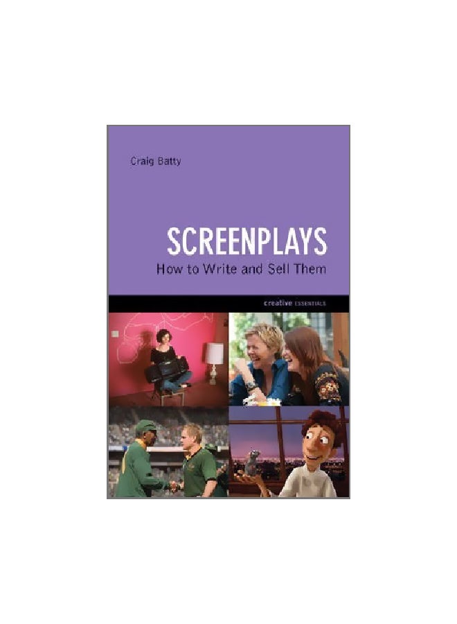 Screenplays: How To Write And Sell Them
