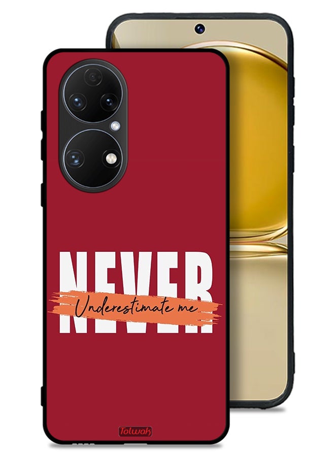 Tolwak Huawei P50 Protective Case Cover Never Underestimate Me - Image 1