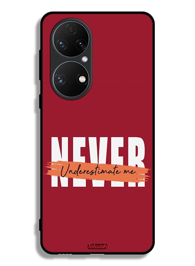 Tolwak Huawei P50 Protective Case Cover Never Underestimate Me - Image 2