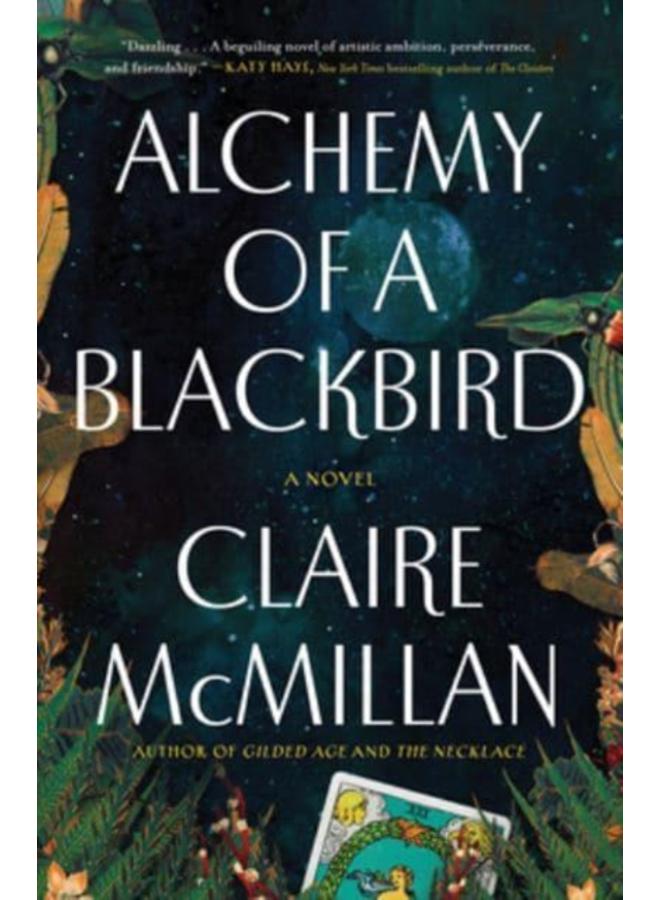 Alchemy of a Blackbird : A Novel 
