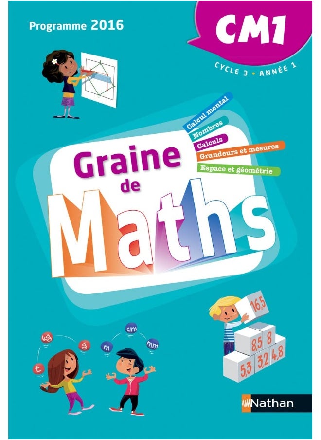 NATHAN Graine de Maths - Manuel CM1 