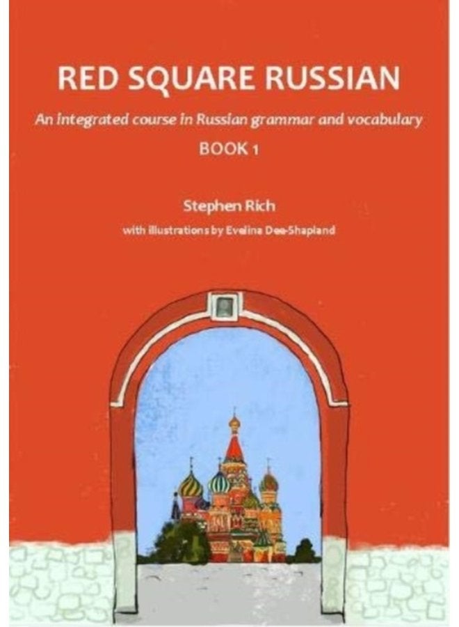 Red Square Russian Book 1 An integrated course in Russian grammar and vocabulary 1 - Paperback