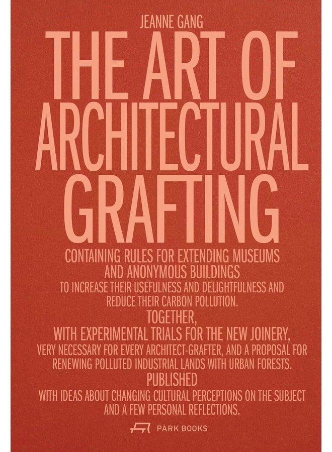 The Art of Architectural Grafting 