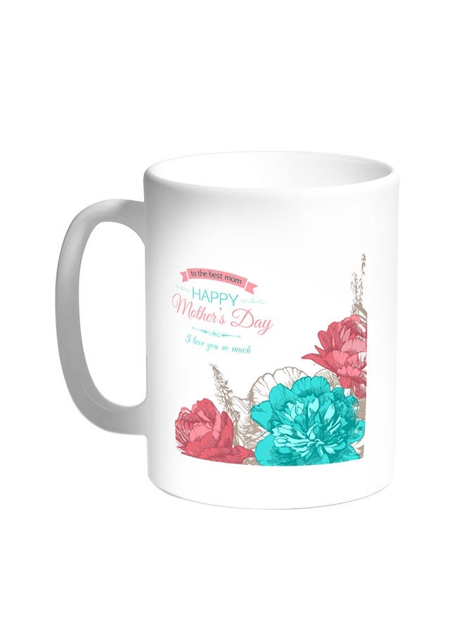 RYN Happy Mother's Day Printed Coffee Mug White 11ounce