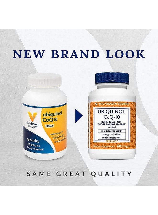 The Vitamin Shoppe Ubiquinol CoQ-10 100mg - Beneficial for Those Taking Statins - Supports Heart & Cellular Health and Healthy Energy Production, Essential Antioxidant - Once Daily (60 Softgels) - Image 3