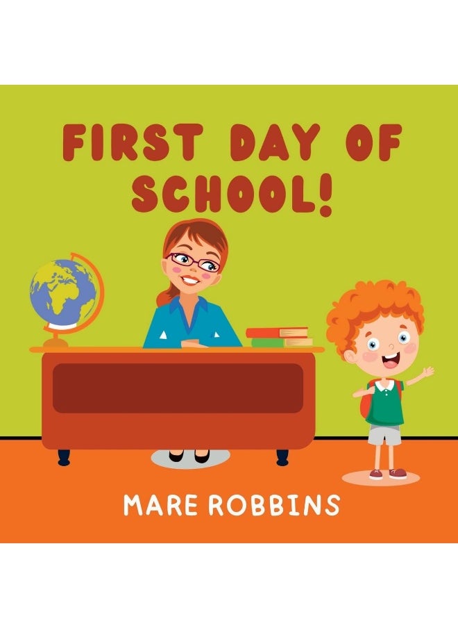 First Day of School  - Image 1