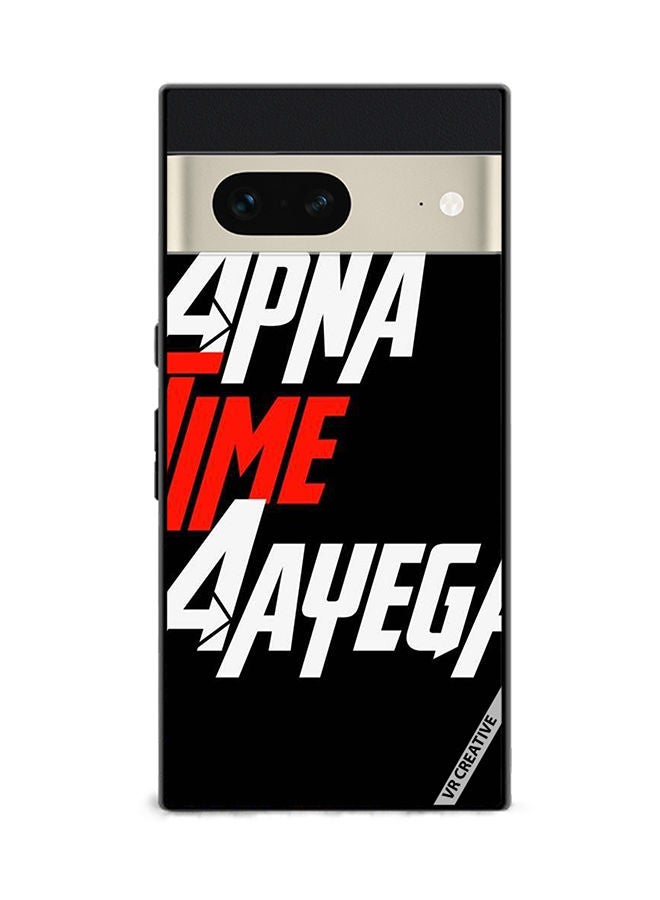 VR CREATIVE Protective Case Cover For Google Pixel 7 Apna Time Ayega Design Multicolour - Image 1