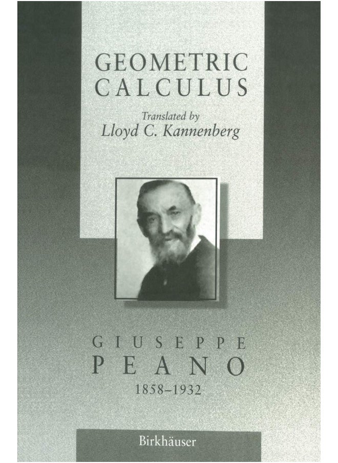 Geometric Calculus: According to the Ausdehnungslehre of H. Grassmann 