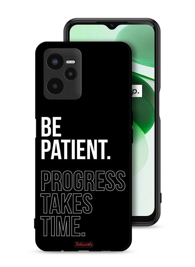 Tolwak Realme C35 Protective Case Cover Be Patient Progress Takes Time - Image 1