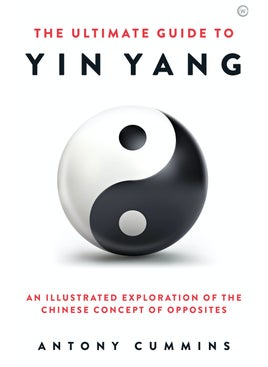 The Ultimate Guide to Yin Yang 