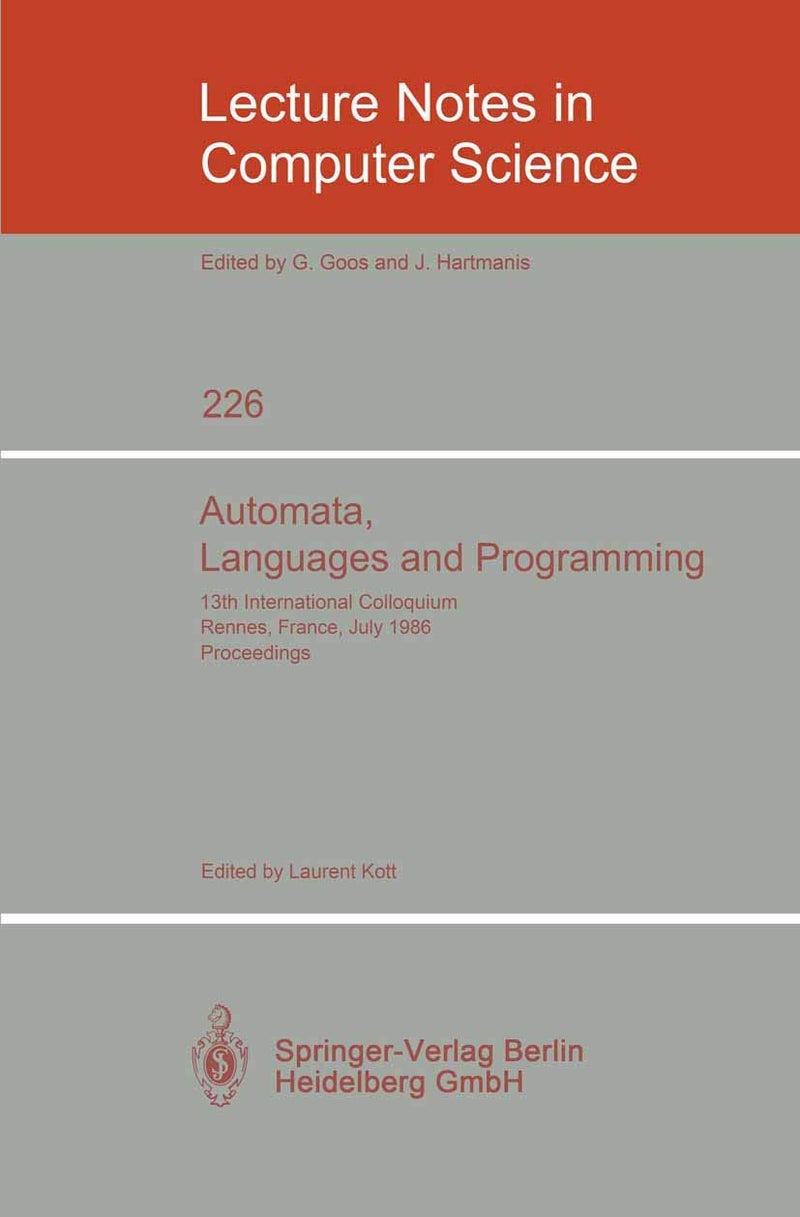 Automata, Languages and Programming: 13th International Colloquium, Rennes, France, July 15-19, 1986. Proceedings 