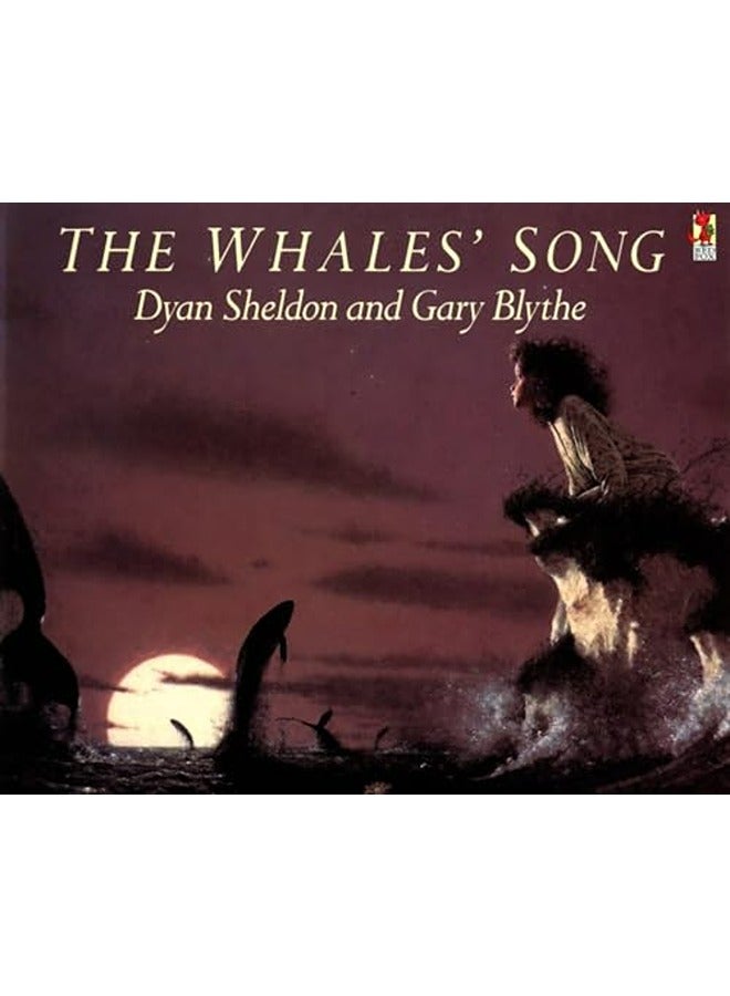 The Whales Song By Sheldon, Dyan - Blythe, Gary Paperback