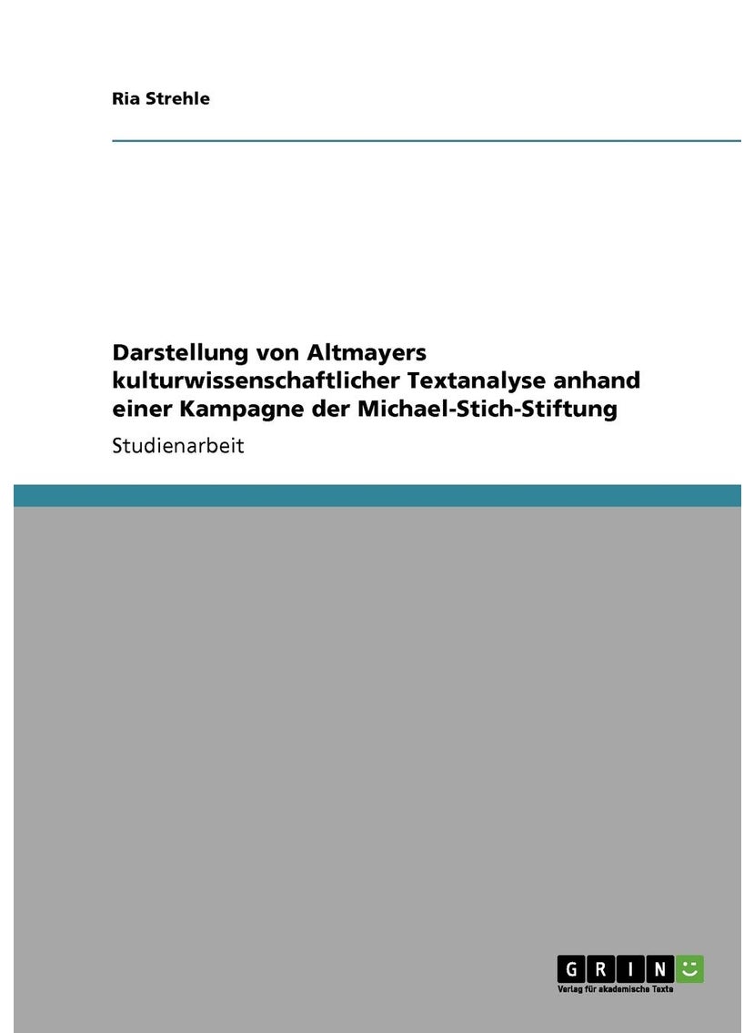 Darstellung von Altmayers kulturwissenschaftlicher Textanalyse anhand einer Kampagne der Michael-Stich-Stiftung 