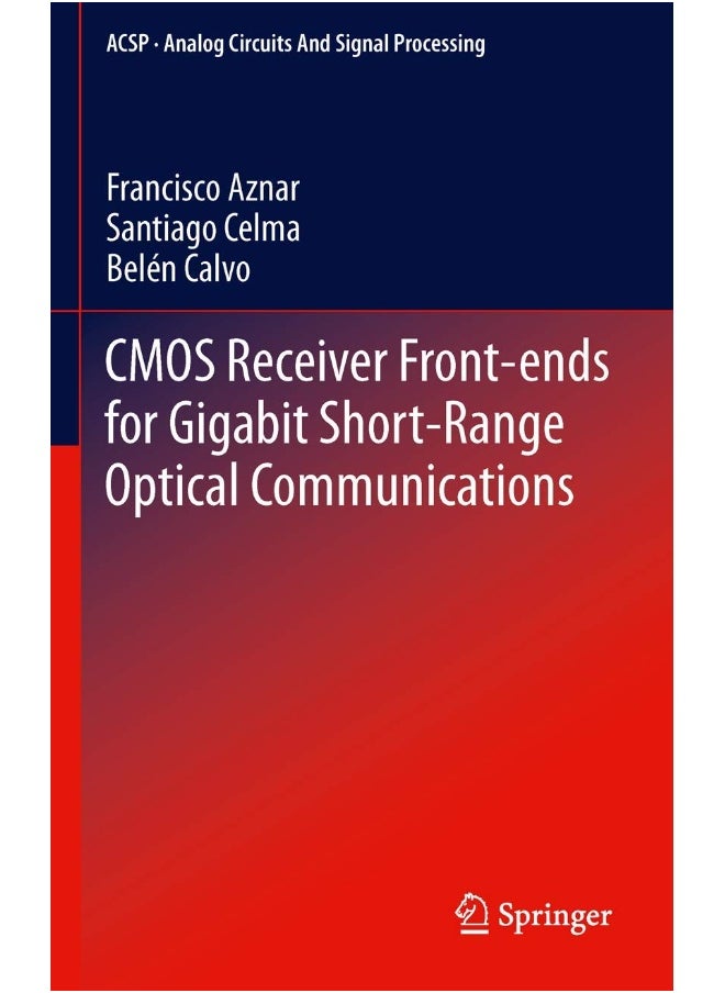 CMOS Receiver Front-ends for Gigabit Short-Range Optical Communications 
