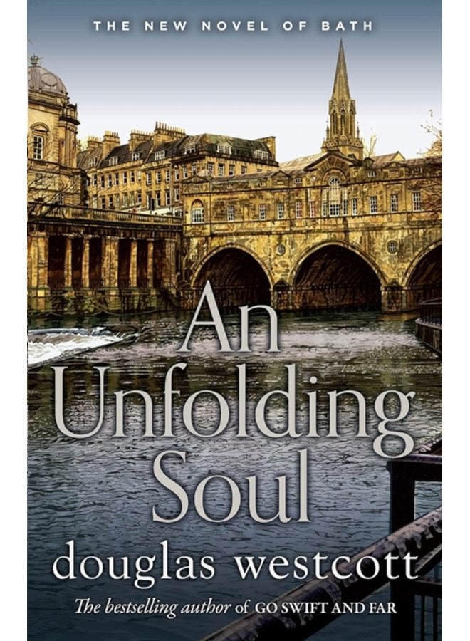 An Unfolding Soul A tale of Bath - Paperback