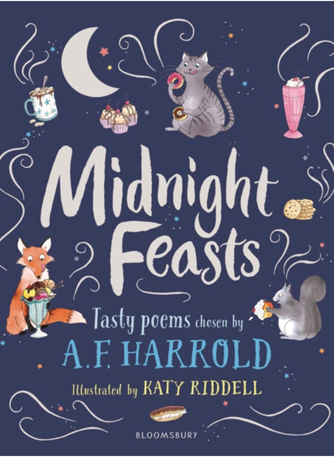 Midnight Feasts: Tasty poems chosen by A.F. Harrold 